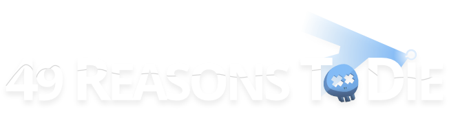 49 reasons to die header